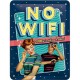 LENTELĖ "NO WIFI" 26261