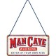 LENTELĖ "MAN CAVE" 28064