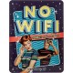 LENTELĖ "NO WIFI" 26261